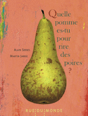 Quelle pomme es-tu pour rire des poires ?